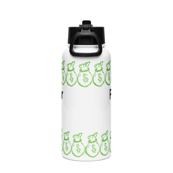 Protege Dollar Money where your Mouth is Stainless steel water bottle with a straw lid